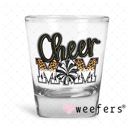 UV DTF Decal - Cheer Mom Shot Glass Heavy Base Weefers