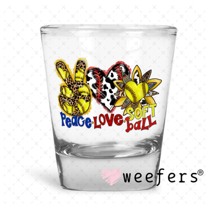 UV DTF Decal - Peace Love Softball Shot Glass Heavy Base Weefers