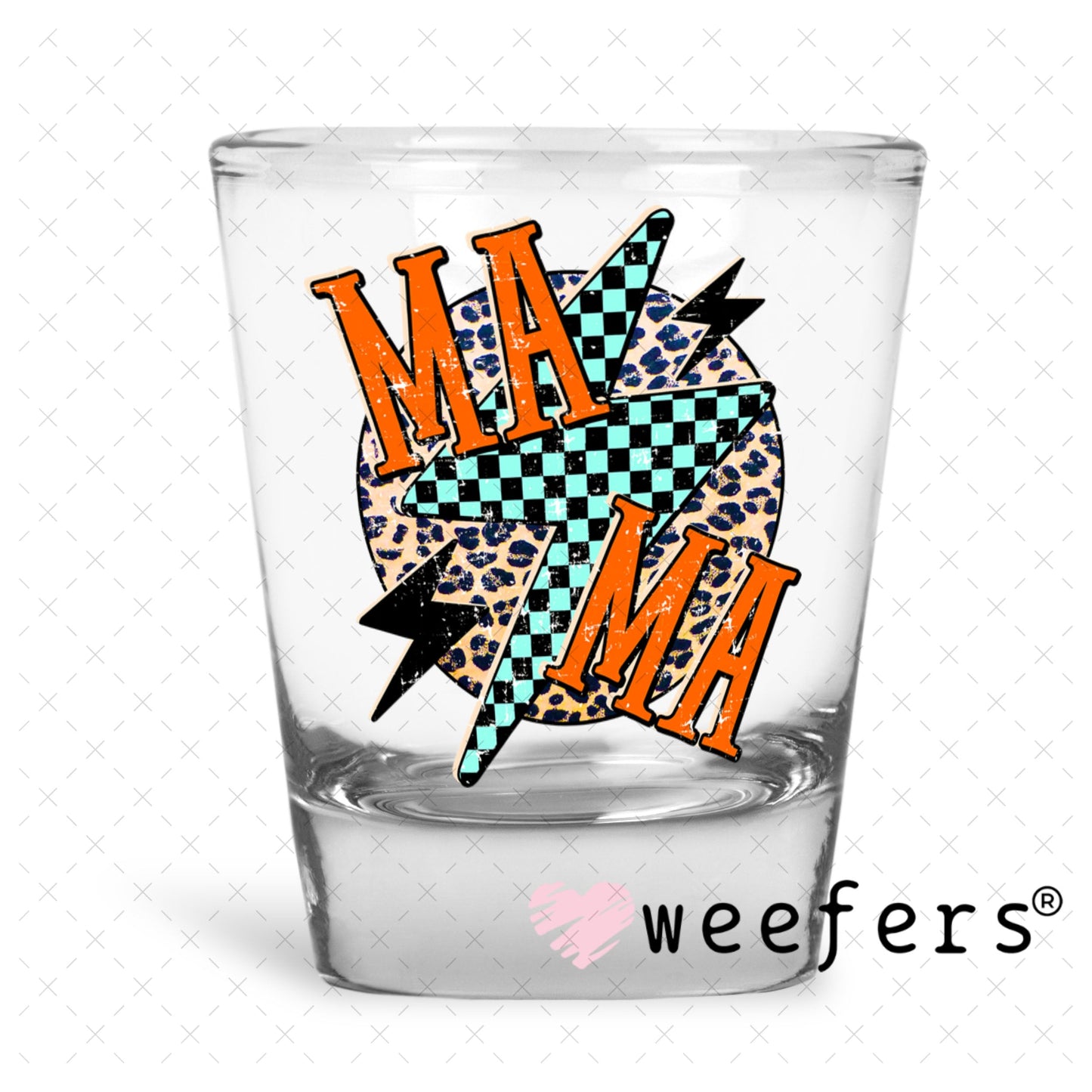 UV DTF Decal - Mama Checkered Lightening Bolt Shot Glass Heavy Base Weefers