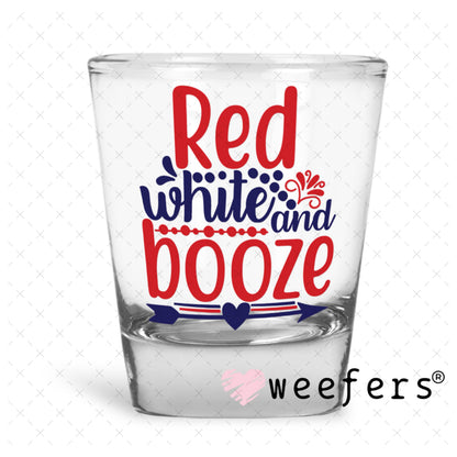 UV DTF Decal - Red White and Booze Shot Glass Heavy Base Weefers