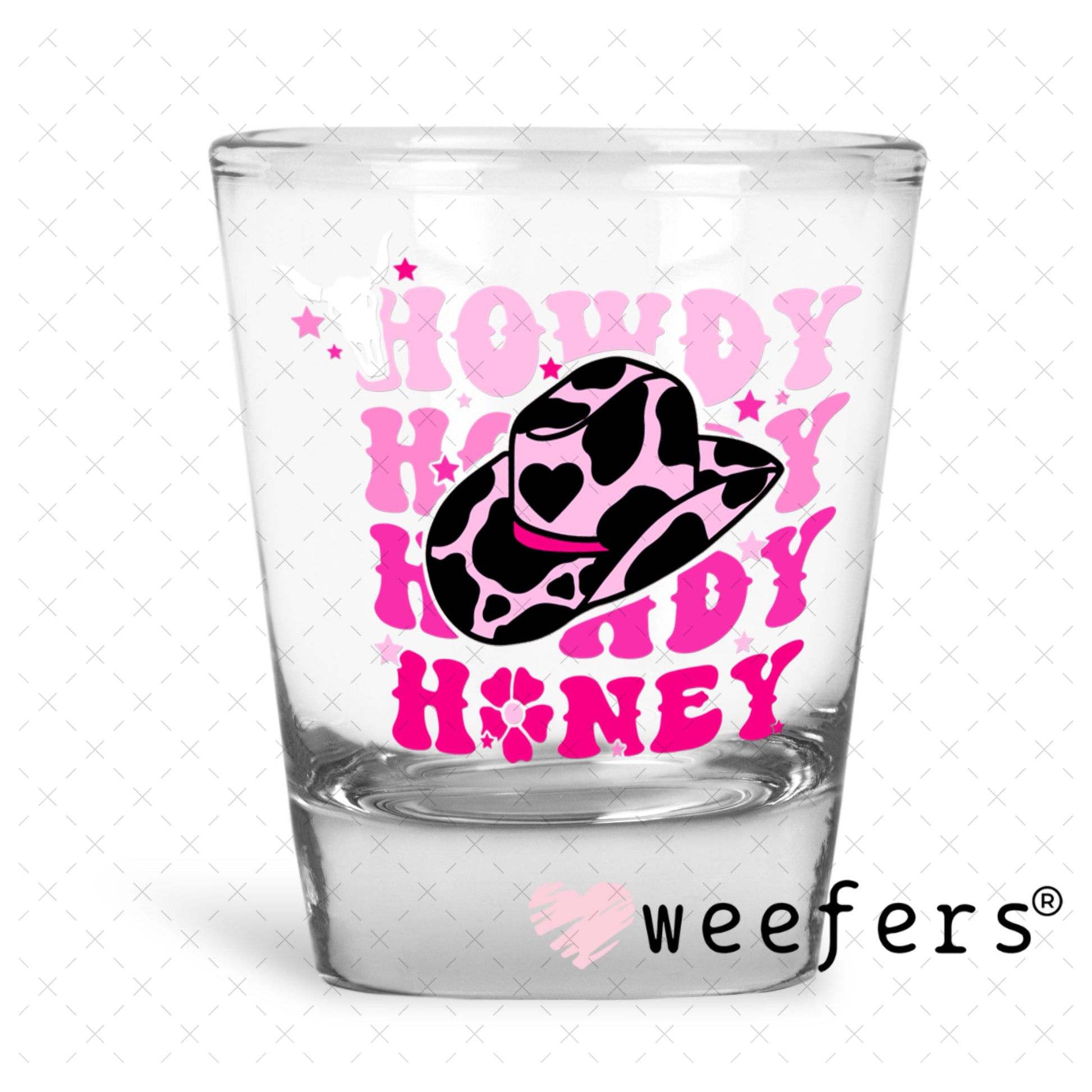UV DTF Decal - Howdy Honey Shot Glass Heavy Base Weefers