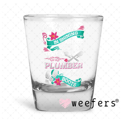 UV DTF Decal - My Knight and Shining Armor Plumber Shot Glass Heavy Base Weefers