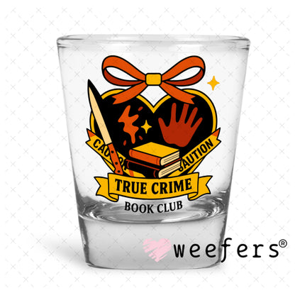 UV DTF Decal - Later Gator Shot Glass Heavy Base Weefers