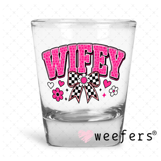 UV DTF Decal - Wifey Pink Black Checkered Shot Glass Heavy Base Weefers