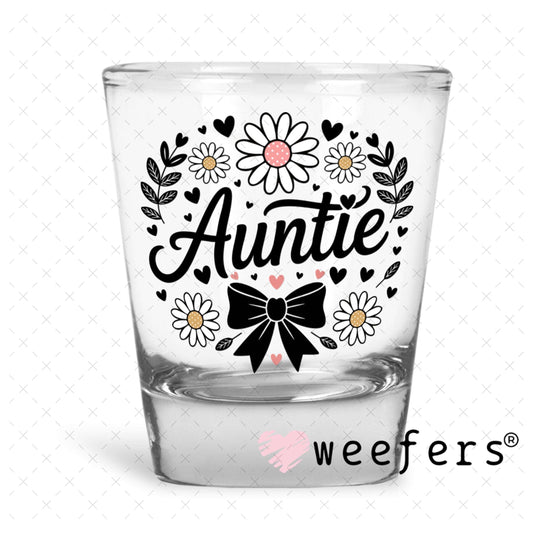UV DTF Decal - Auntie Black Bow Shot Glass Heavy Base Weefers