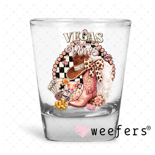 UV DTF Decal - Vegas Vows Bride Shot Glass Heavy Base Weefers
