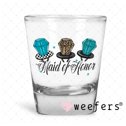 UV DTF Decal - Maid of Honor Ring Pops Shot Glass Heavy Base Weefers