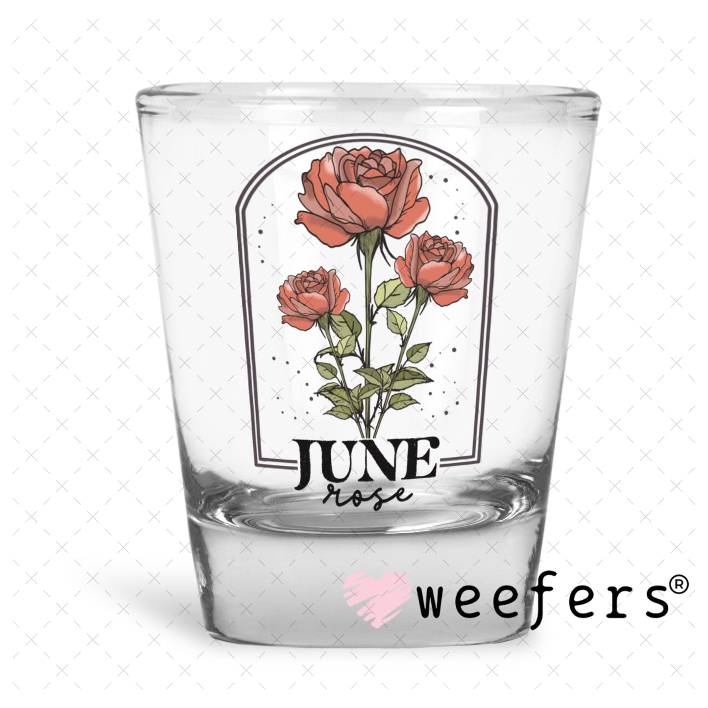 UV DTF Decal - June Rose Birthday Month Shot Glass Heavy Base Weefers