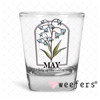UV DTF Decal - May Lily of the Valley Birthday Month Shot Glass Heavy Base Weefers