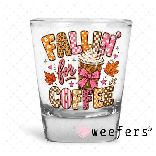 UV DTF Decal - Fallin' for Coffee Shot Glass Heavy Base Weefers