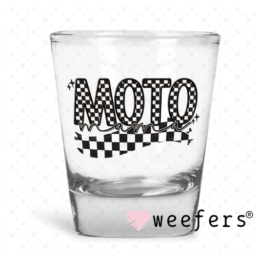 UV DTF Decal - Moto Mama Racing Shot Glass Heavy Base Weefers