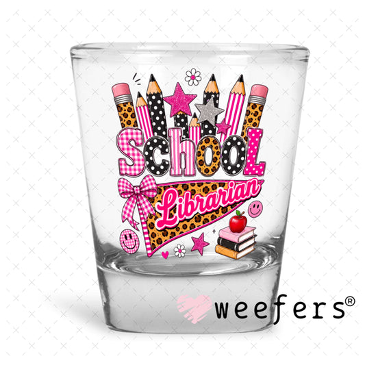 UV DTF Decal - School Librarian Pink Stars Shot Glass Heavy Base Weefers