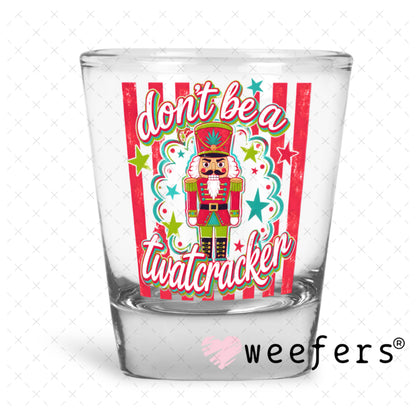UV DTF Decal - Later Gator Shot Glass Heavy Base Weefers