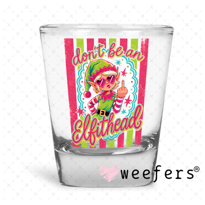 UV DTF Decal - Later Gator Shot Glass Heavy Base Weefers