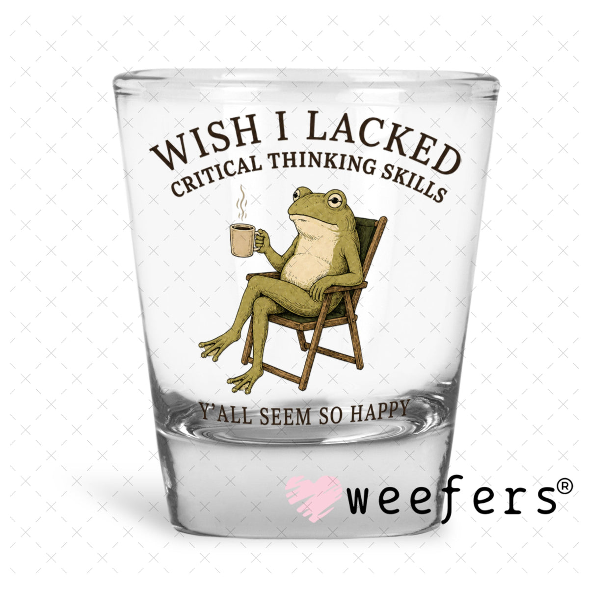 UV DTF Decal - Later Gator Shot Glass Heavy Base Weefers