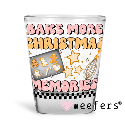 Bake More Christmas Memories UV DTF Shot Glass Decal