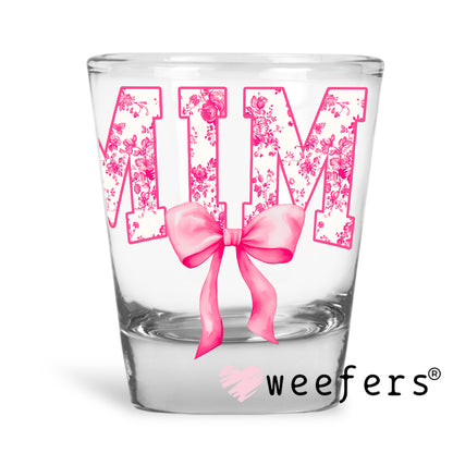 Mimi Pink Coquette UV DTF Decal Shot Glass Heavy Base Weefers