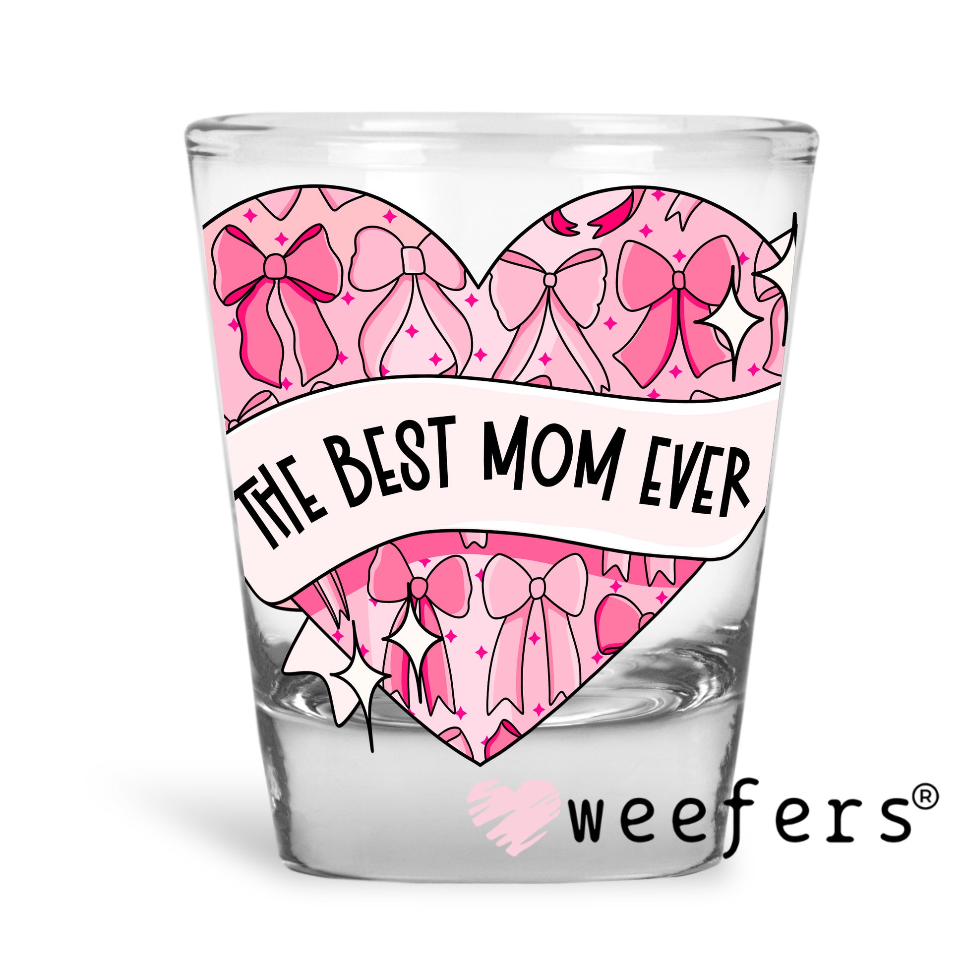 The Best Mom Ever Pink Heart Coquette UV DTF Shot Glass Decal