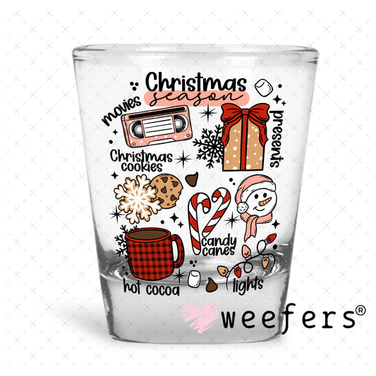 Christmas Favorite Things UV DTF Decal Shot Glass Heavy Base Weefers