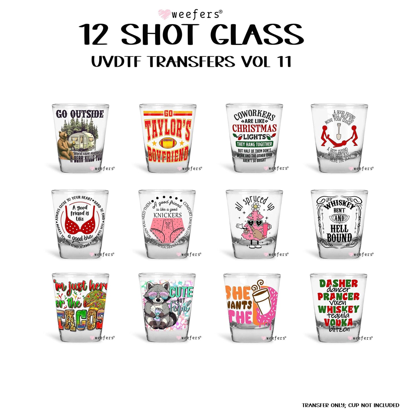 12 Shot Glass UV DTF Wraps - Decal Transfers Bundle - Vol. 11 - Weefers