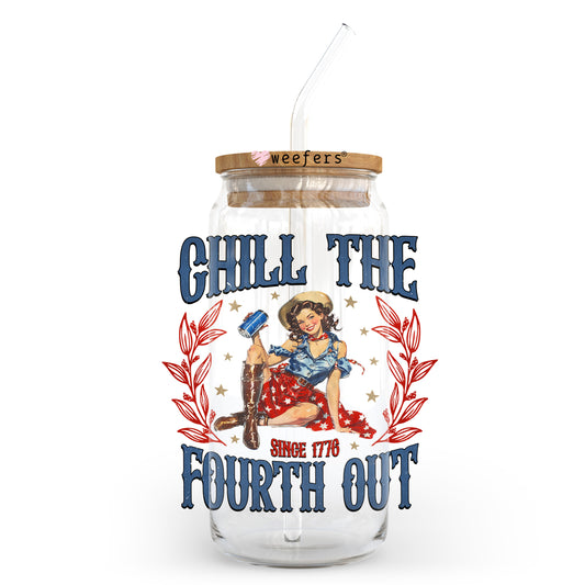 Chill the Fourth Out 4th of July 20oz Libbey Glass Can, 34oz Hip Sip, 40oz Tumbler, 24oz Cold Cup UV DTF or Sublimation Decal Transfer - Weefers