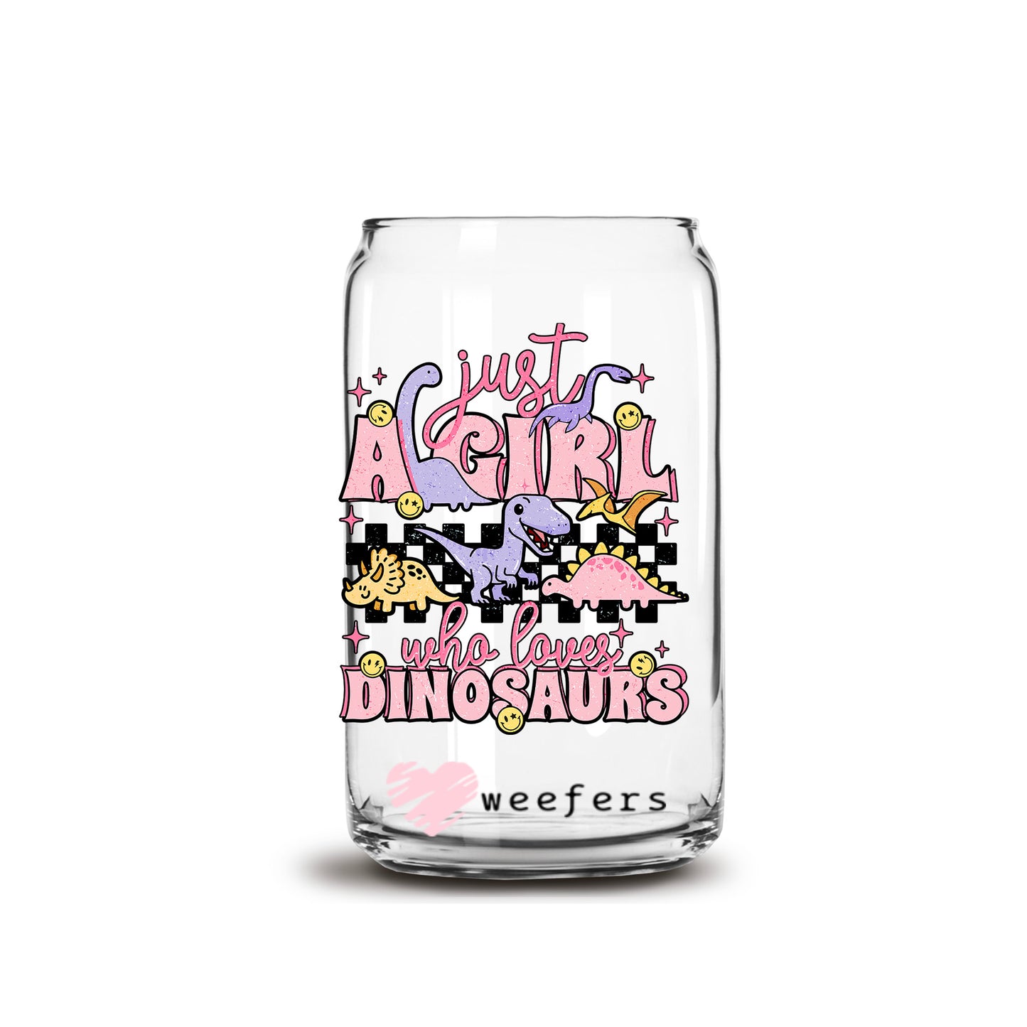 Just a Girl Who Loves Dinosaurs 16oz Libbey Glass Can UV DTF or Sublimation Wrap - Decal - Weefers