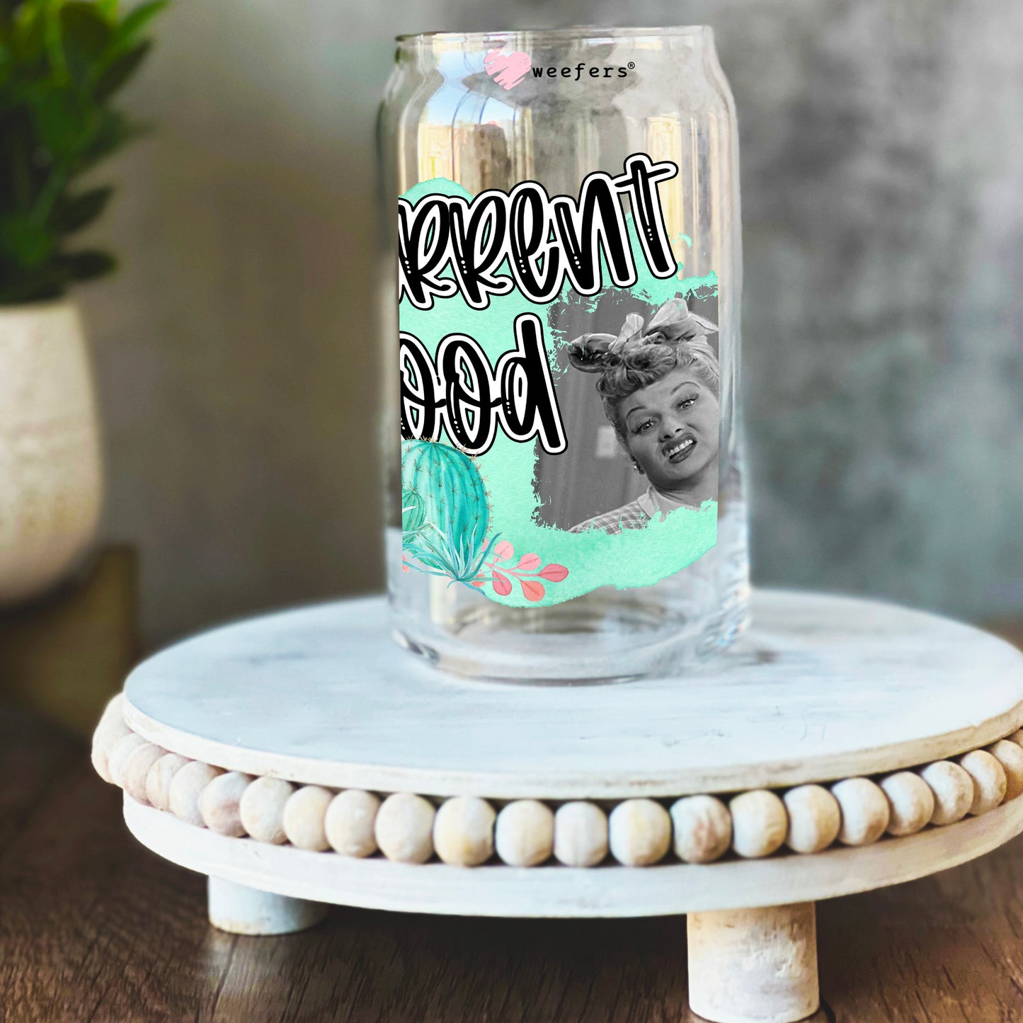 Current Mood I Love Lucy 16oz Libbey Glass Can UV DTF or Sublimation Wrap Decal Transfer - Weefers