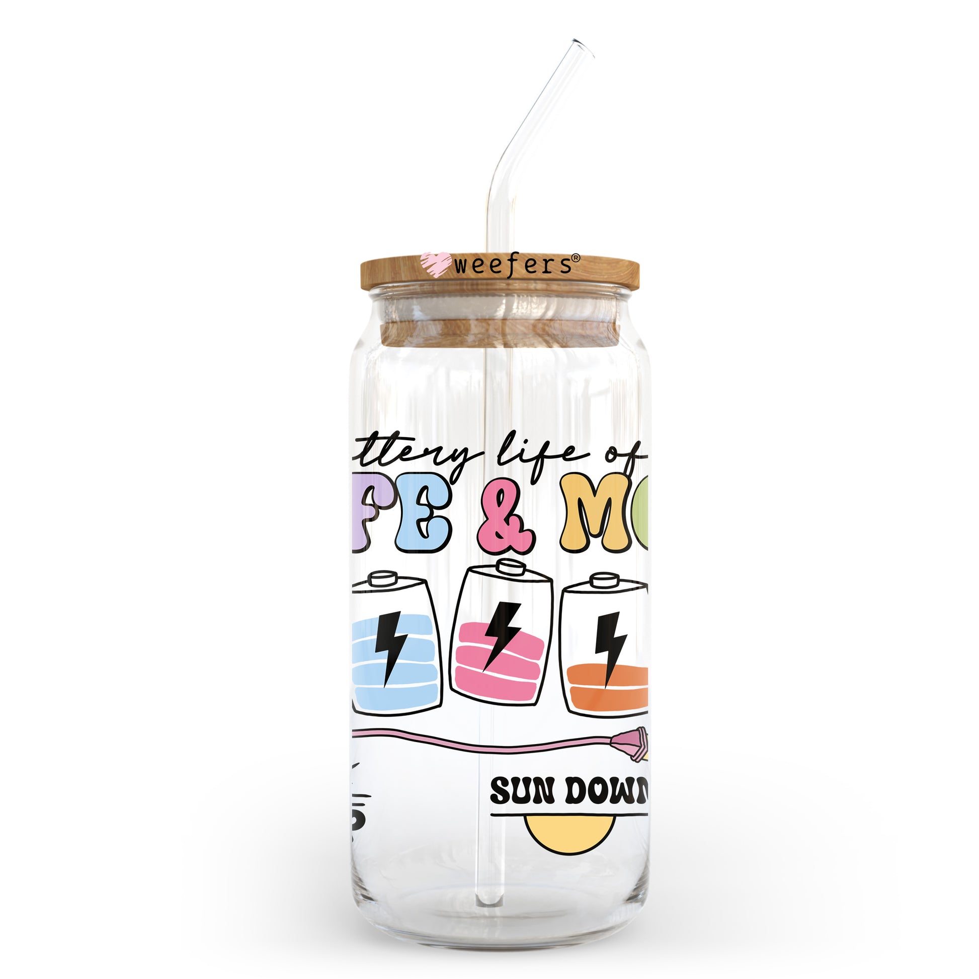 Battery Life Of A Wife And Mom 20oz Libbey Glass Can UV DTF or Sublimation Wrap - Decal - Weefers