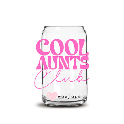 Cool Aunts Club Pink 16oz Libbey Glass Can UV DTF or Sublimation Wrap - Decal - Weefers