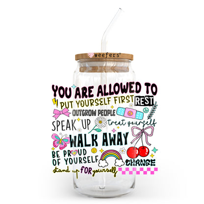 You are Allowed to Put Yourself First 20oz Libbey Glass Can, 34oz Hip Sip, 40oz Tumbler, 24oz Cold Cup UV DTF or Sublimation Decal Transfer - Weefers