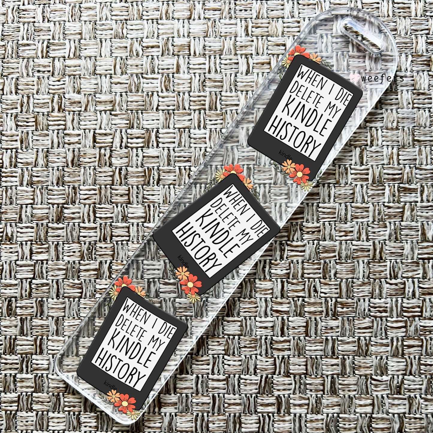 When I Die Delete My Kindle History Bookmark UV DTF Decal - Weefers