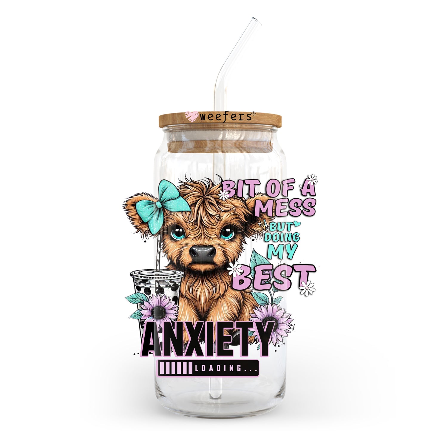 Bit of a Mess Doing My Best Teal Highlander Cow 20oz Libbey Glass Can, 34oz Hip Sip, 40oz Tumbler, 24oz Cold Cup UV DTF or Sublimation Decal Transfer - Weefers