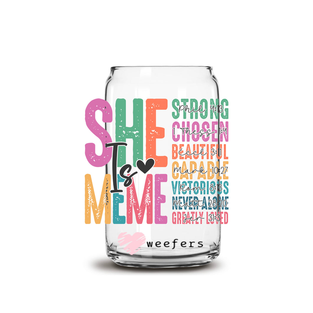 a glass with the words she is me on it