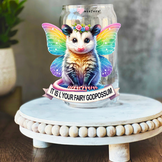 It is I Your Fairy GodPossum 16oz Libbey Glass Can UV DTF Decal Transfer - Weefers