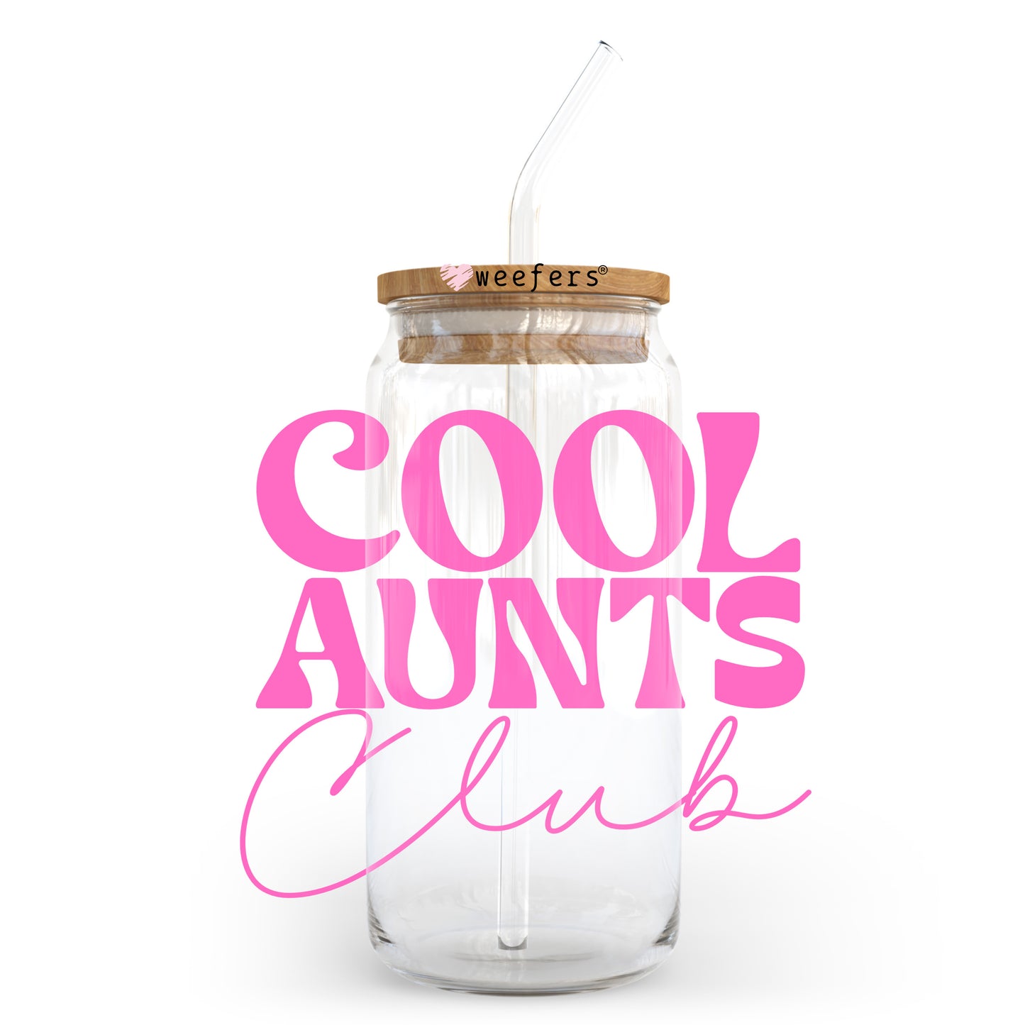 Cool Aunts Club Pink 20oz Libbey Glass Can UV DTF or Sublimation Wrap - Decal Transfer - Weefers