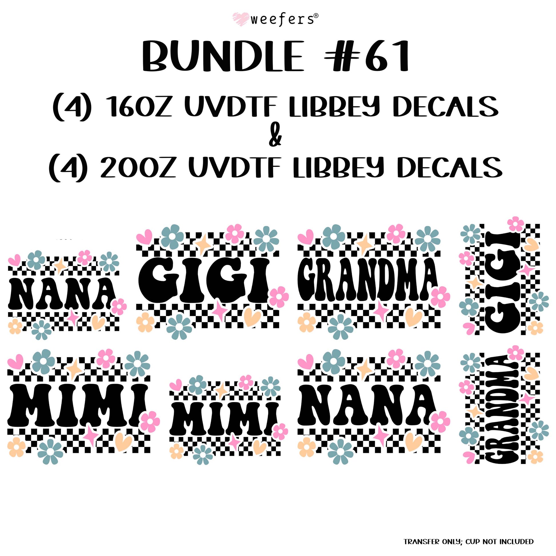 Mimi Gigi Grandma Nana Bundle #61 16oz and 20oz Libbey Glass Can UV DTF or Sublimation Wrap - Decal - Weefers