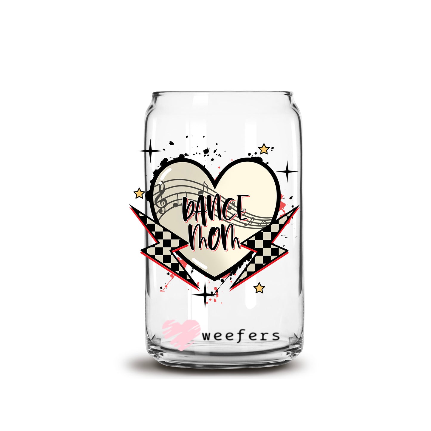 Dance Mom Heart 16oz Libbey Glass Can UV DTF or Sublimation Wrap - Decal - Weefers