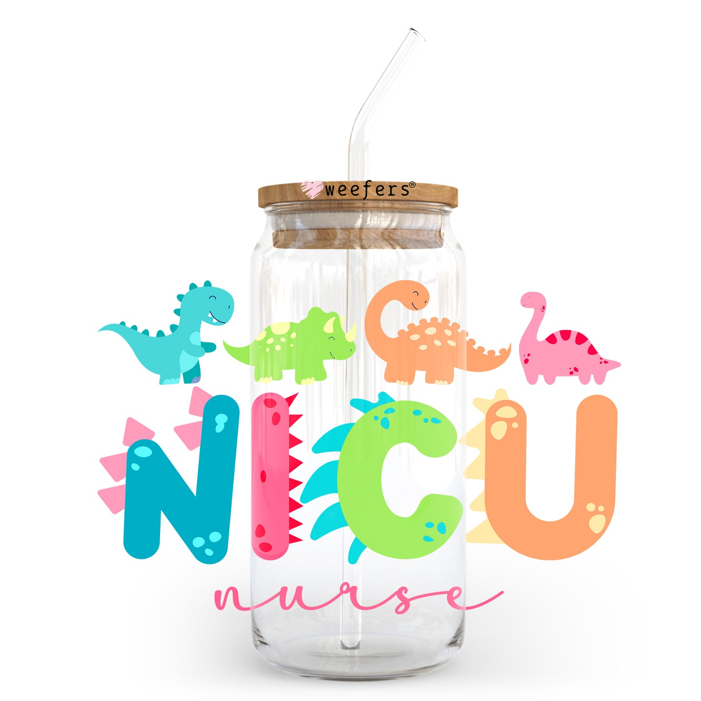 NICU Nurse 20oz Libbey Glass Can UV DTF or Sublimation Wrap - Decal Transfer - Weefers