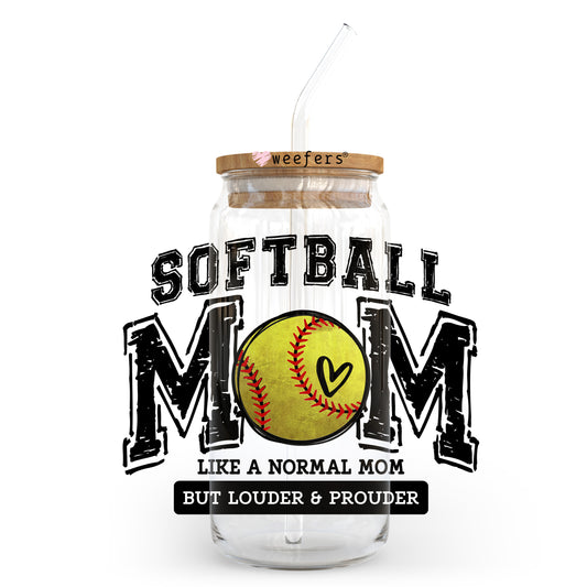 Softball Mom Like A Normal Mom But Louder And Prouder 20oz Libbey Glass Can, 34oz Hip Sip, 40oz Tumbler, 24oz Cold Cup UV DTF or Sublimation Decal Transfer - Weefers