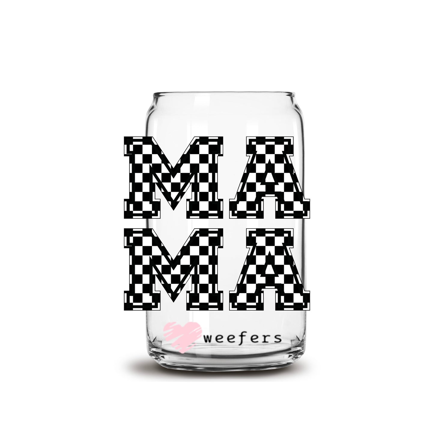 MaMa Stacked Black Checkered 16oz Libbey Glass Can UV DTF or Sublimation Wrap - Decal - Weefers