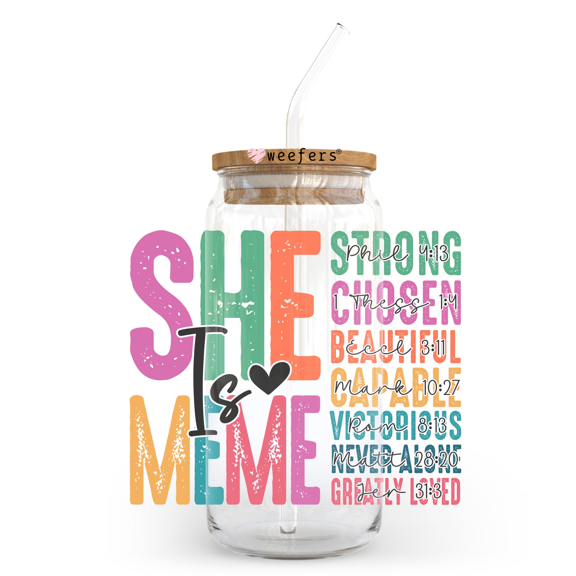 She Is Meme Christian 20oz Libbey Glass Can UV DTF or Sublimation Wrap - Decal - Weefers