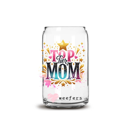 Top Tier Mom 16oz Libbey Glass Can UV DTF or Sublimation Wrap - Decal Transfers - Weefers