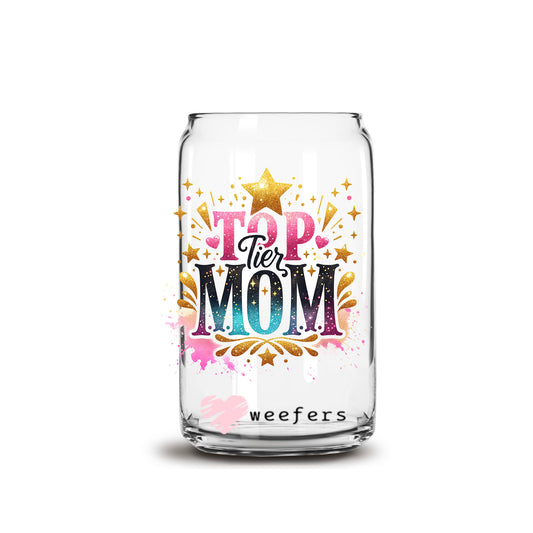 Top Tier Mom 16oz Libbey Glass Can UV DTF or Sublimation Wrap - Decal Transfers - Weefers