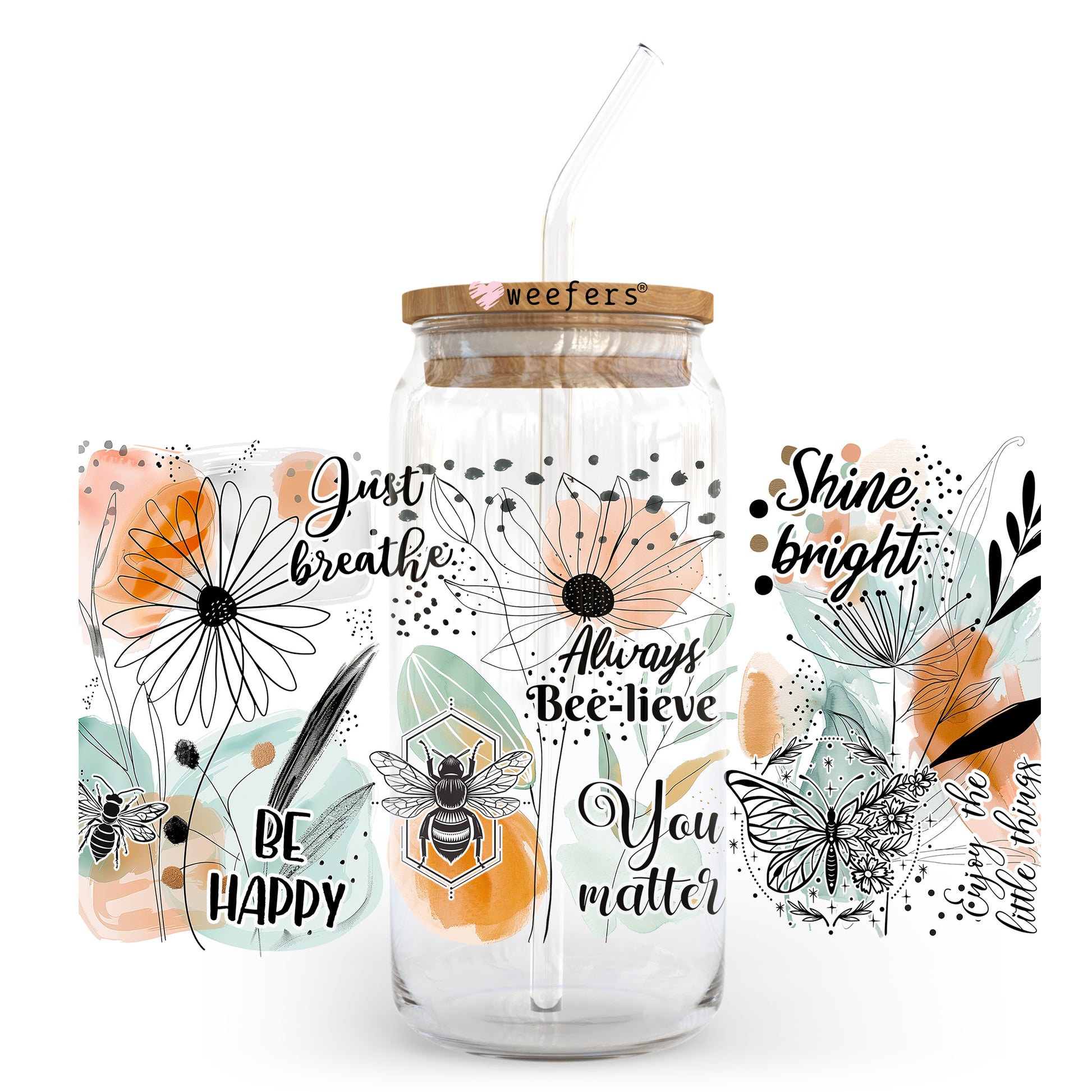 Be Happy Just Breathe Shine Bright 20oz Libbey Glass Can UV DTF or Sublimation Wrap Transfer - Weefers