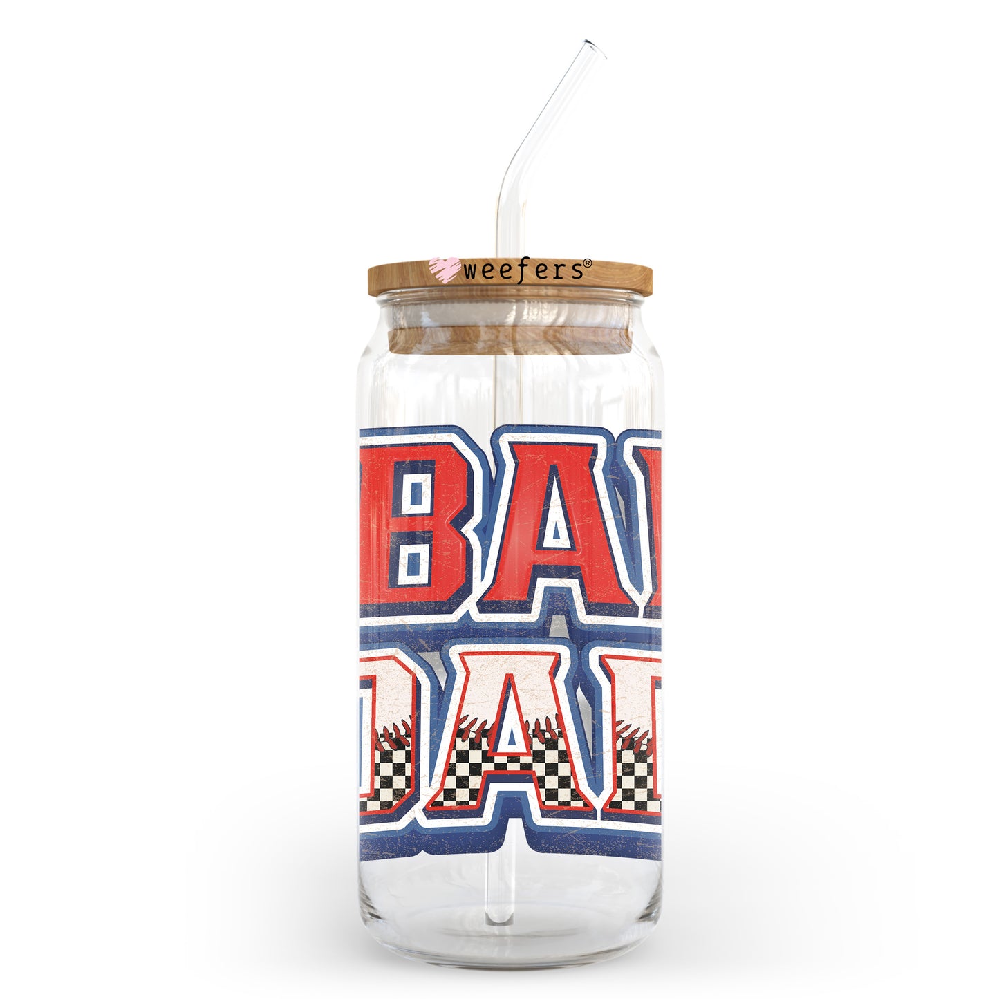 T-Ball Dad 20oz Libbey Glass Can UV DTF or Sublimation Decal - Weefers