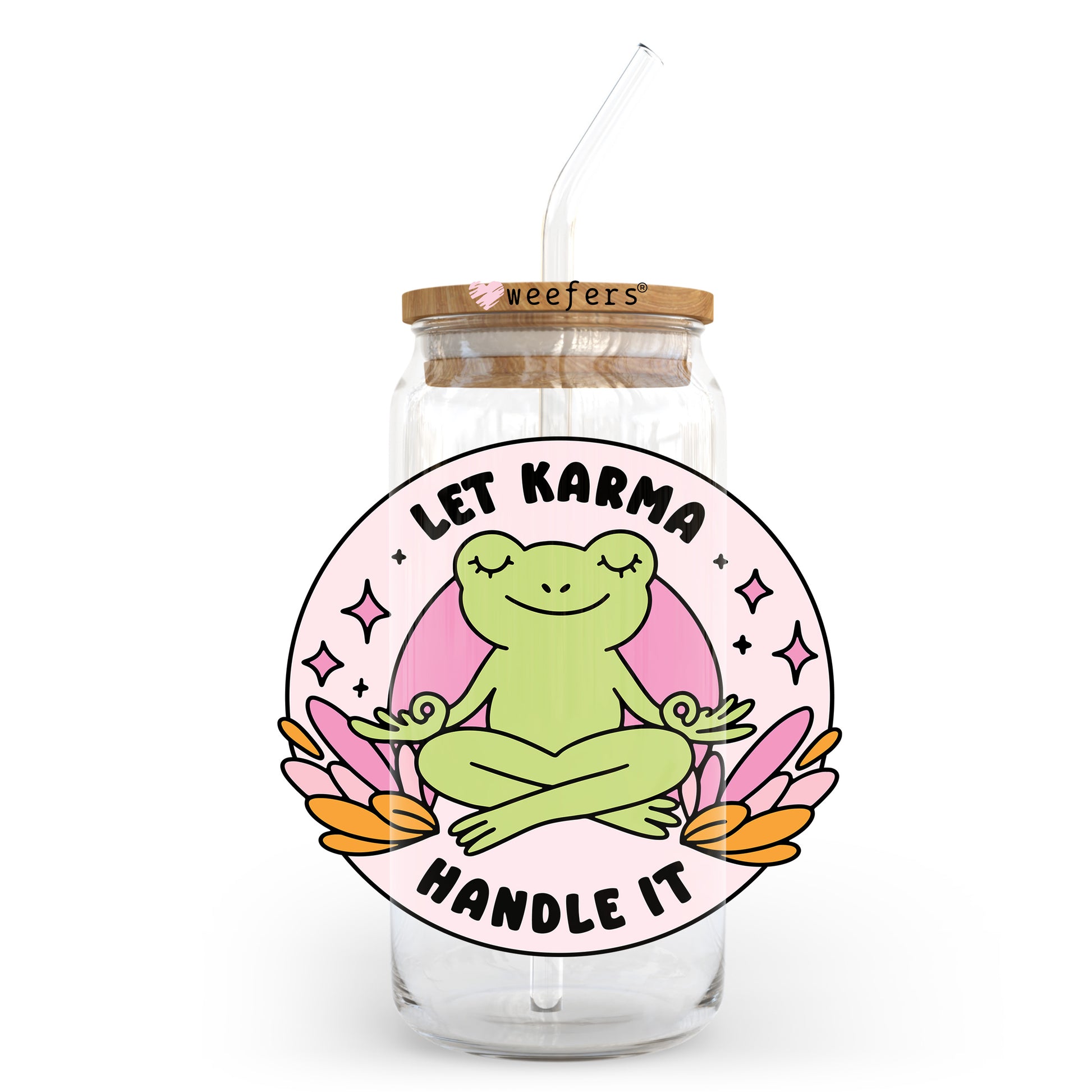 Let Karma Handle It 20oz Libbey Glass Can UV DTF or Sublimation Wrap - Decal - Weefers