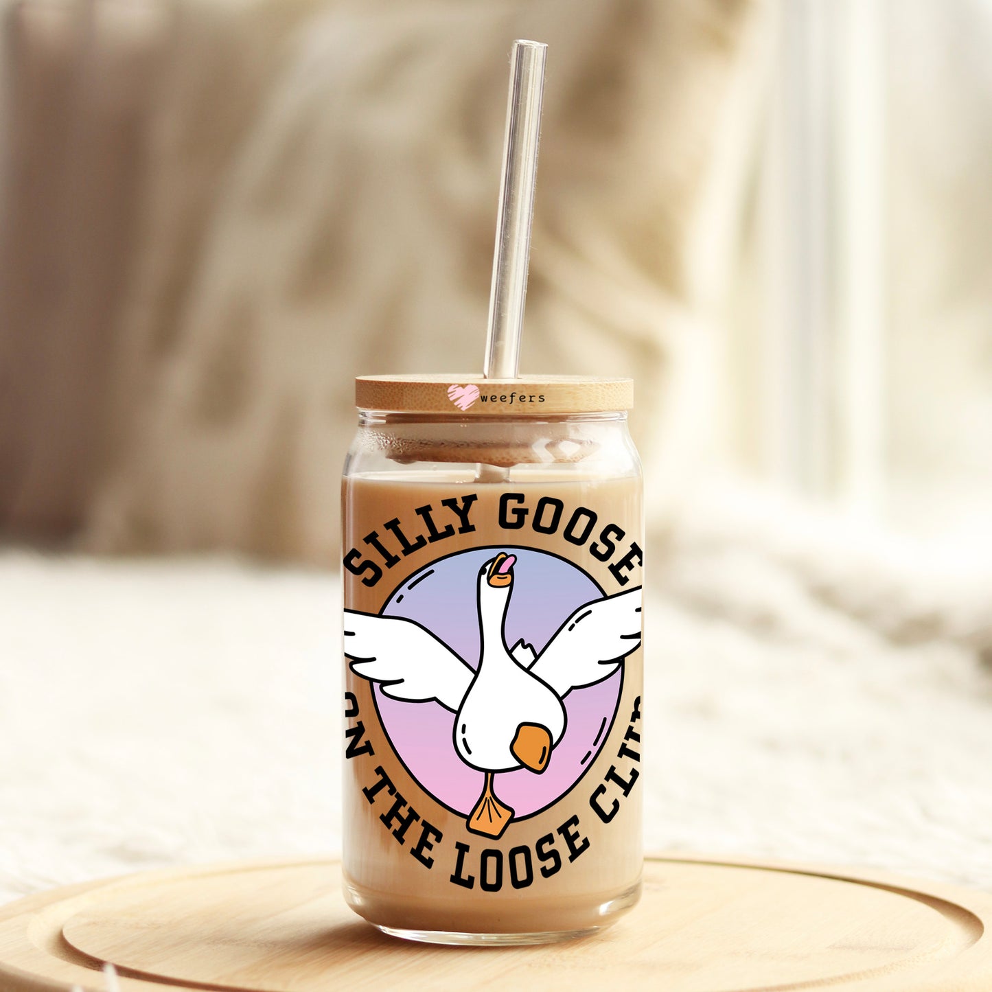 Silly Goose on the Loose Club 16oz Libbey Glass Can UV DTF or Sublimation Wrap - Decal Transfer - Weefers