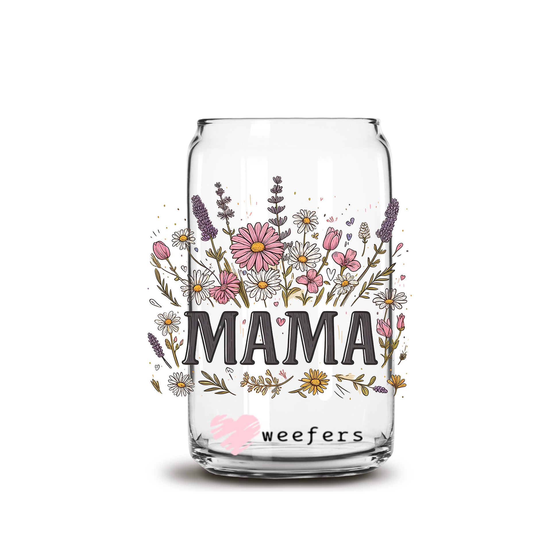 Mama Wildflowers 16oz Libbey Glass Can UV DTF or Sublimation Wrap Decal Transfer - Weefers