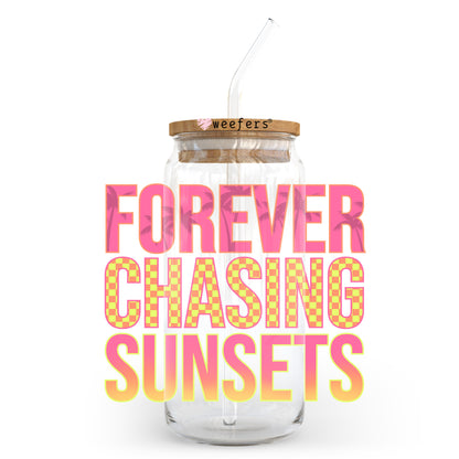 Forever Chasing Sunsets 20oz Libbey Glass Can, 34oz Hip Sip, 40oz Tumbler, 24oz Cold Cup UV DTF or Sublimation Decal Transfer - Weefers