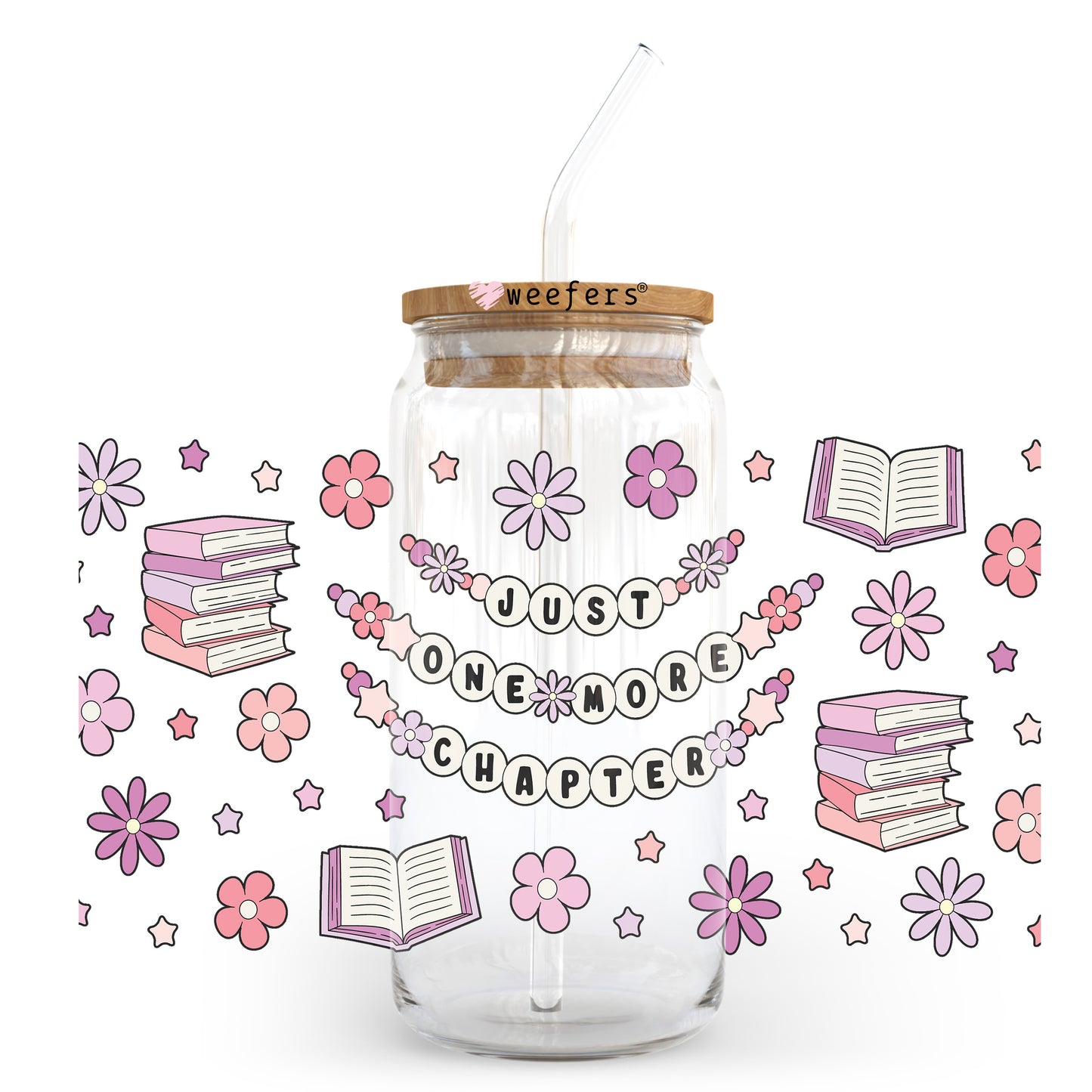 Just One More Chapter Pink and Purple Book Lover 20oz Libbey Glass Can UV DTF or Sublimation Wrap - Decal Transfer - Weefers